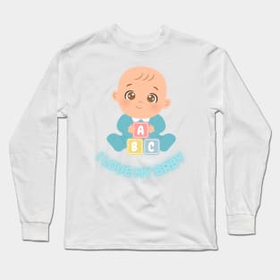 t shirt baby boy cute baby i love my baby Long Sleeve T-Shirt